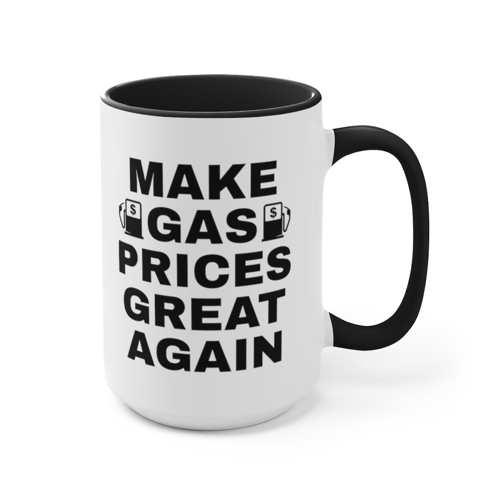 Make Gas Prices Great Again Mug - PatriotDepot.com