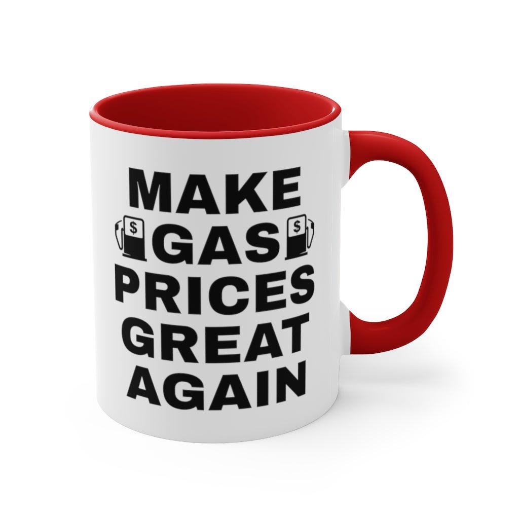 Make Gas Prices Great Again Mug - PatriotDepot.com