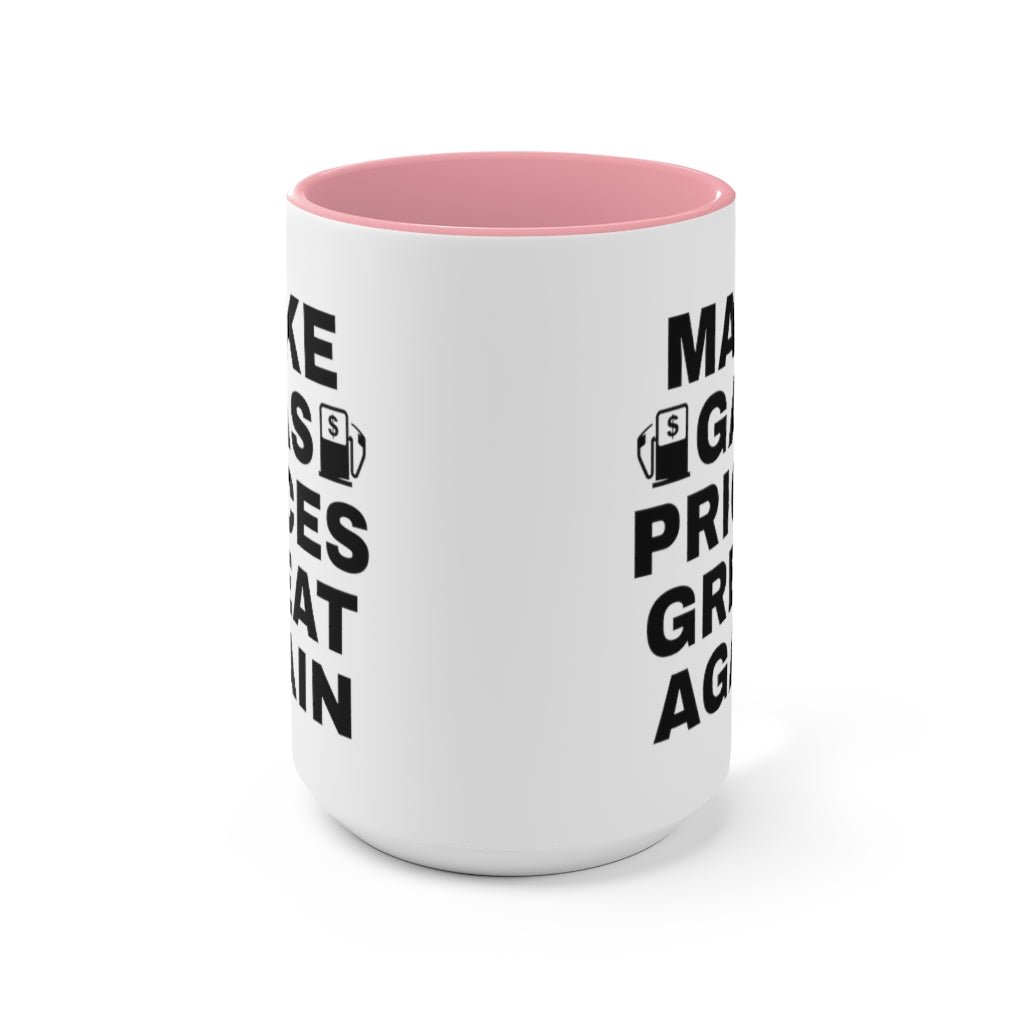Make Gas Prices Great Again Mug - PatriotDepot.com