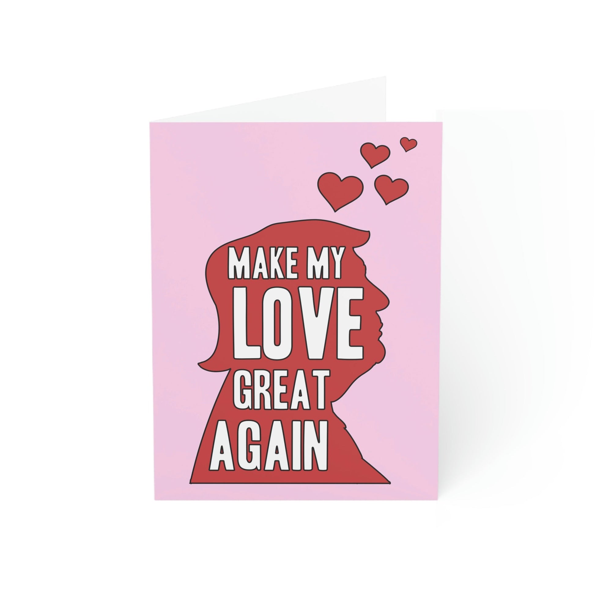 Make My Love Great Again Trump Greeting Cards (1, 10, 30, and 50pcs) - PatriotDepot.com