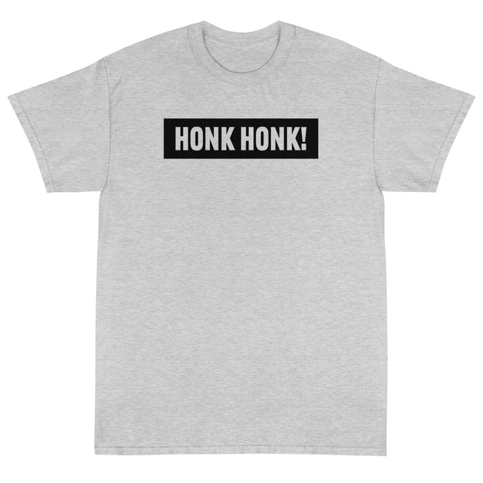 Honk Honk Unisex T-Shirt