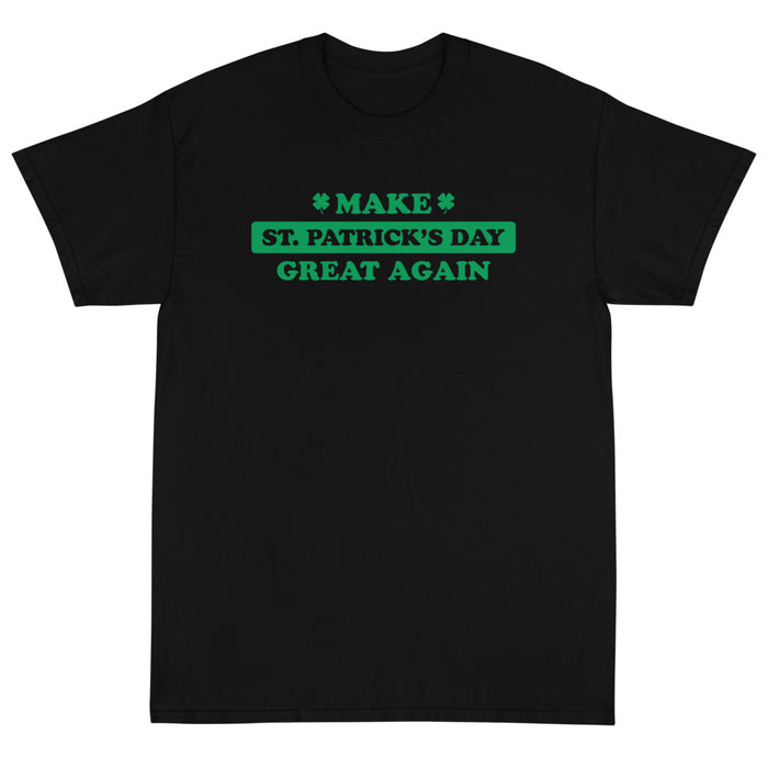 Make St. Patrick's Day Great Again Unisex T-Shirt