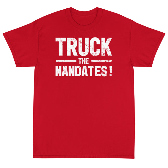 Truck the Mandates Unisex T-Shirt