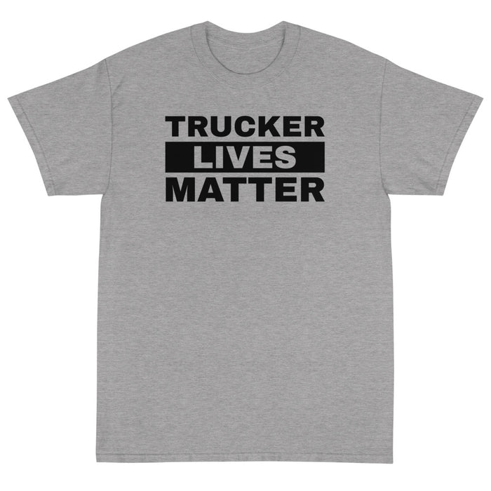 Trucker Lives Matter Unisex T-Shirt