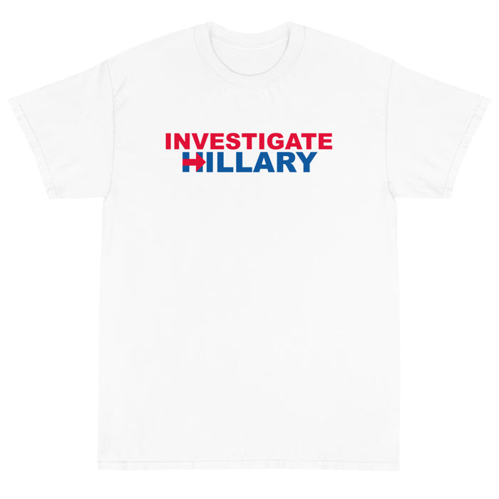 Investigate Hillary Unisex T-Shirt