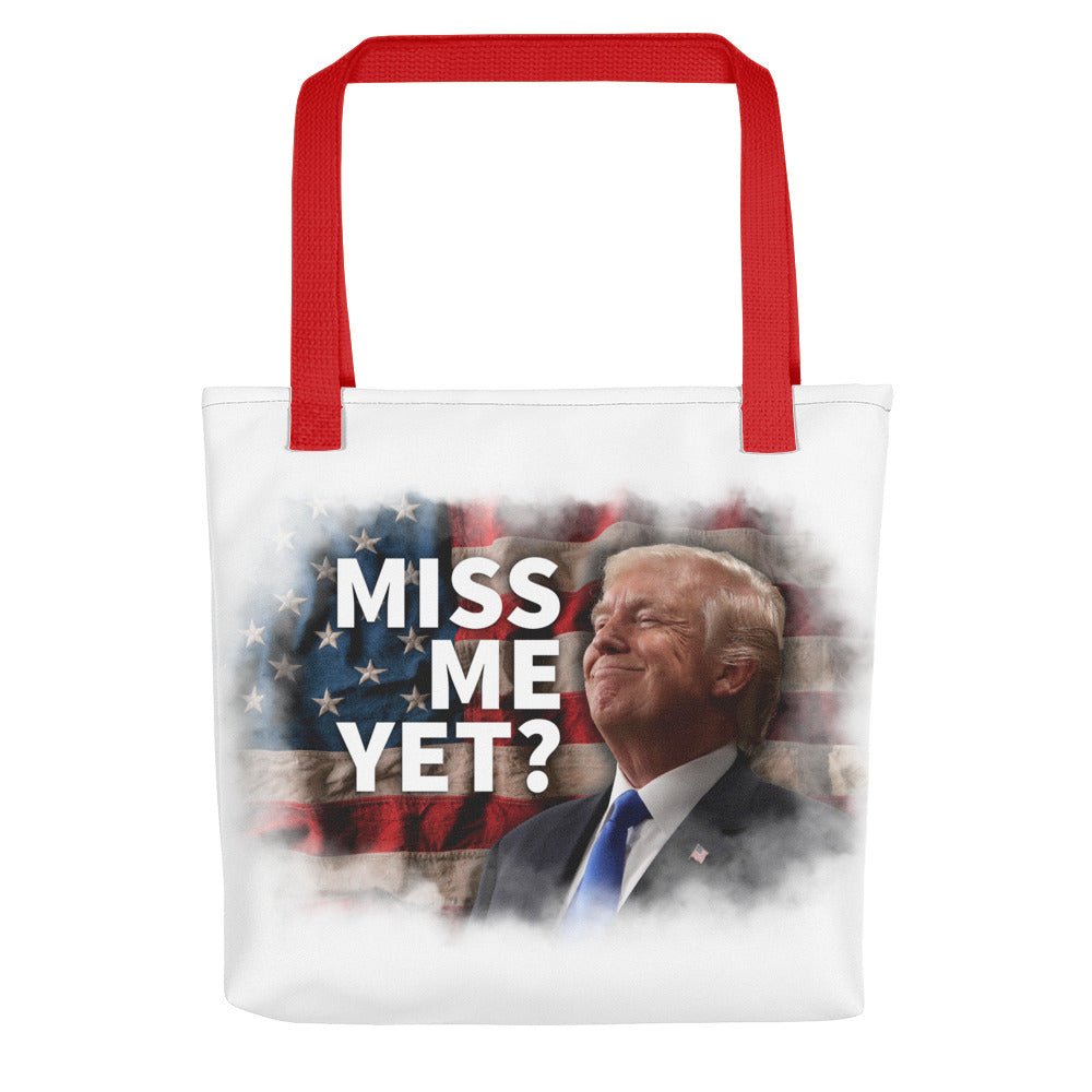 Miss Me Yet? Trump Tote Bag (3 Colors) - PatriotDepot.com