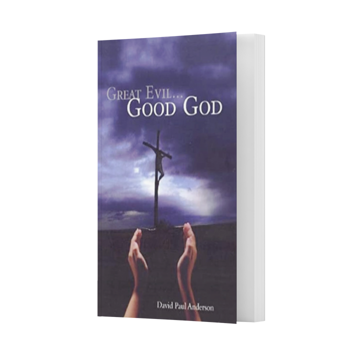 Great Evil ... Good God (by David Paul Anderson) Paperback