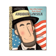 My Little Golden Book About Abraham Lincoln - PatriotDepot.com