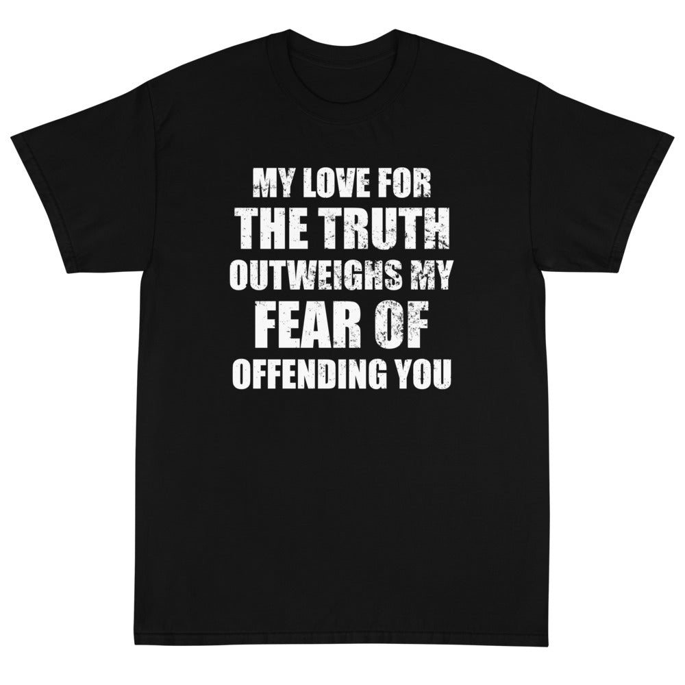 My Love For The Truth Unisex T-Shirt - PatriotDepot.com