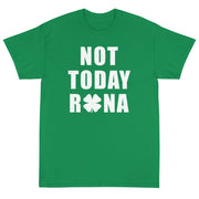 Not Today Rona Unisex T-Shirt - PatriotDepot.com