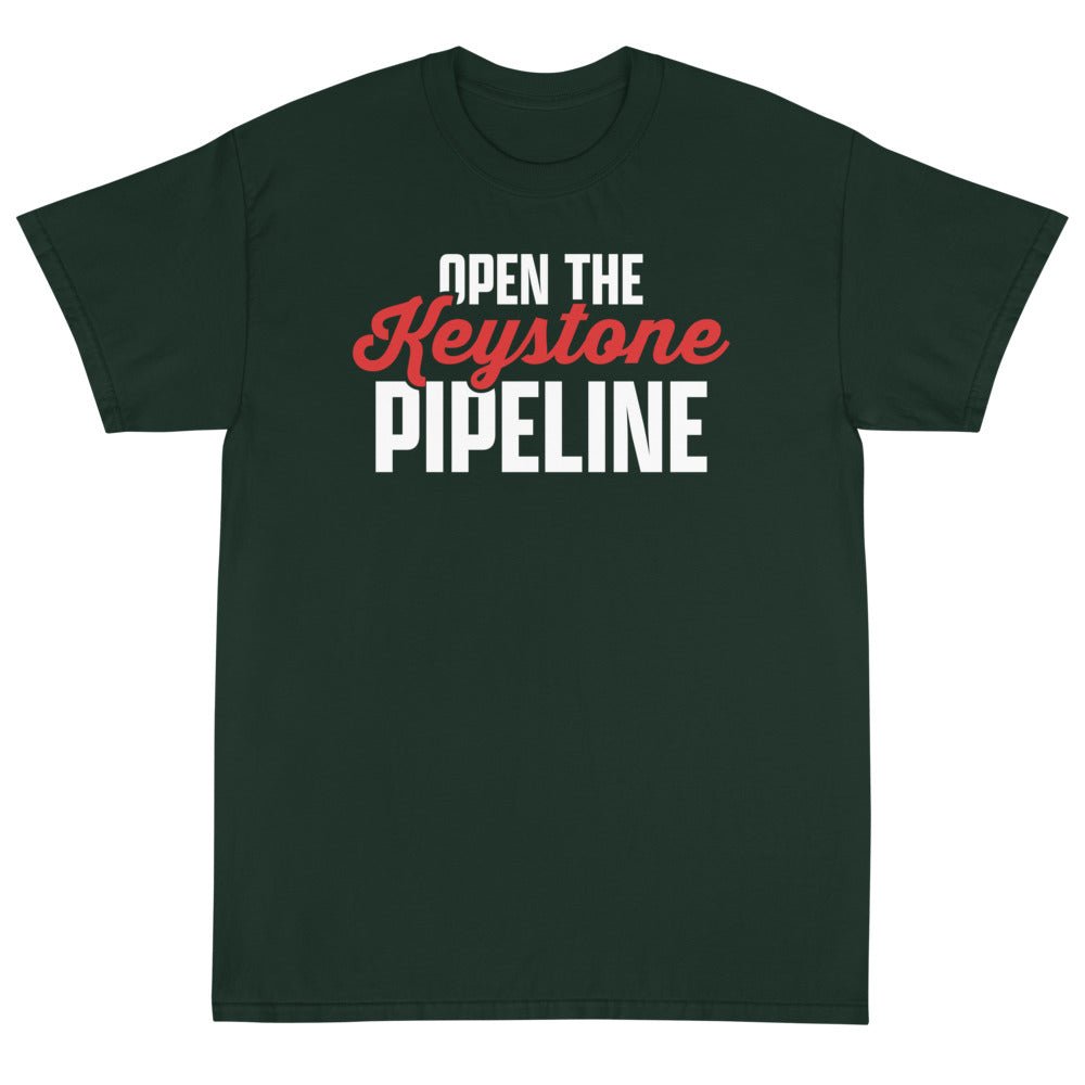 Open the Keystone Pipeline Unisex T-Shirt - PatriotDepot.com