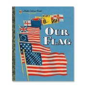 Our Flag Book (Hardcover) - PatriotDepot.com
