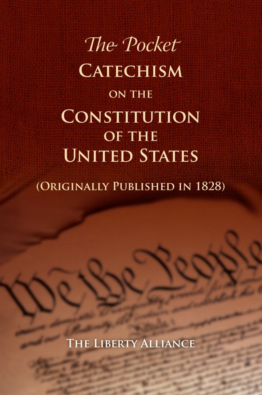 Pocket Catechism on the U.S. Constitution - PatriotDepot.com