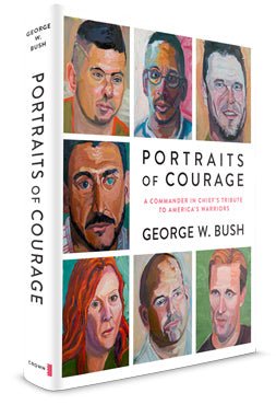 Portraits of Courage: A Commander in Chief's Tribute to America's Warriors - PatriotDepot.com
