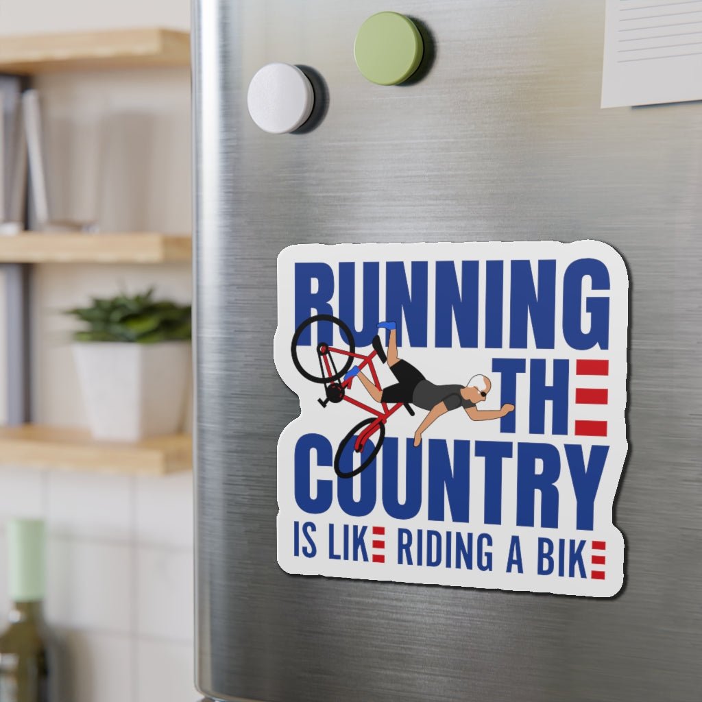 Running The Country Is Like Riding A Bike Magnet (3 sizes) - PatriotDepot.com