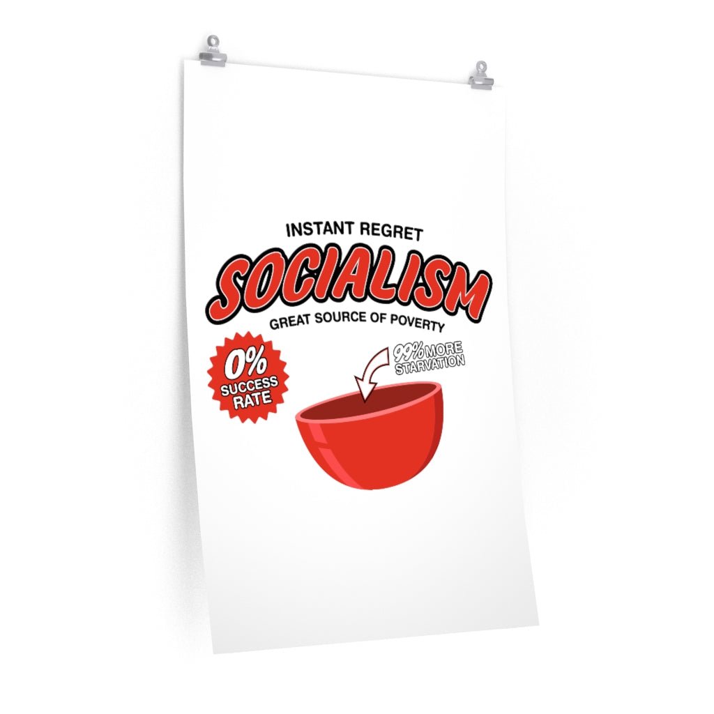 Socialism "Great Source of Poverty" Matte Poster (3 sizes) - PatriotDepot.com