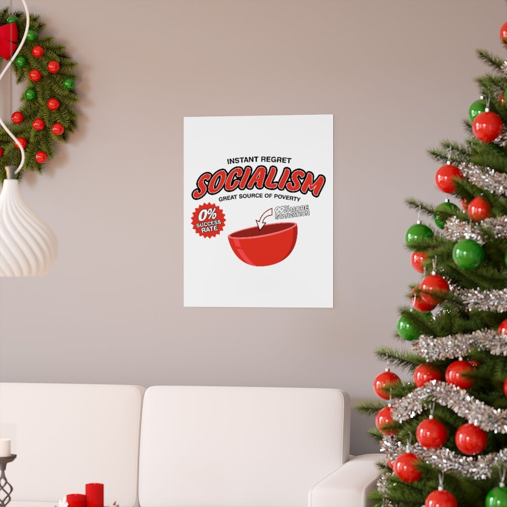 Socialism "Great Source of Poverty" Matte Poster (3 sizes) - PatriotDepot.com