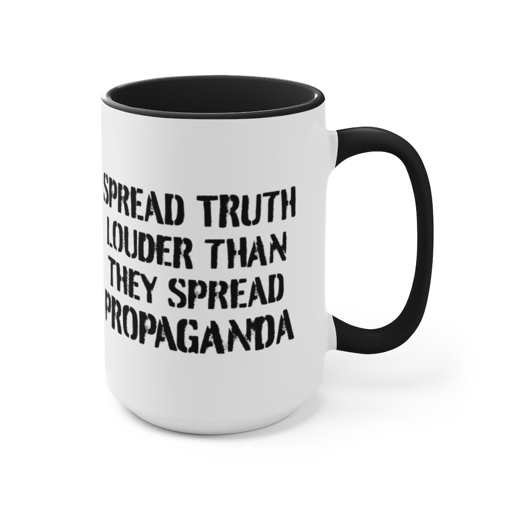 Spread Truth Louder Than Propaganda Mug - PatriotDepot.com
