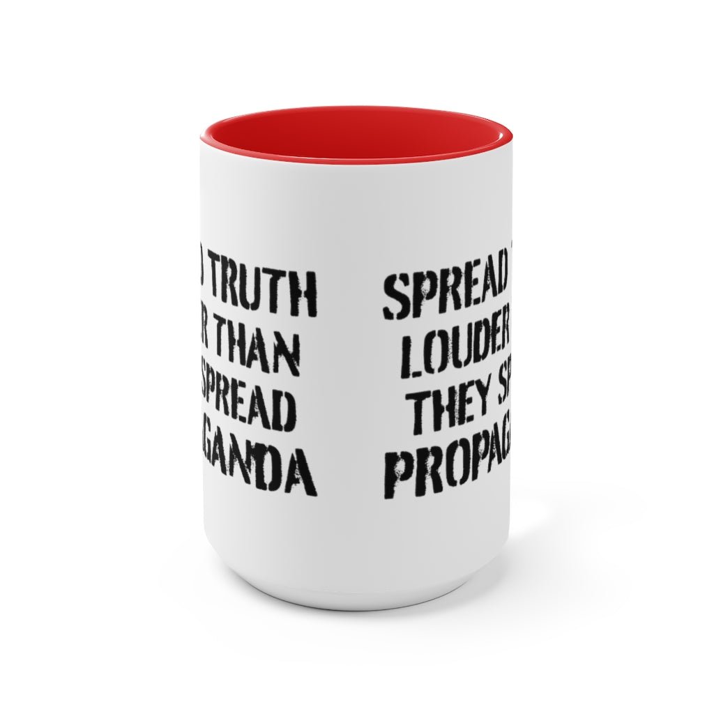 Spread Truth Louder Than Propaganda Mug - PatriotDepot.com