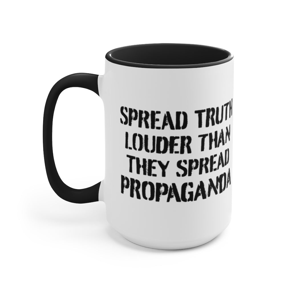 Spread Truth Louder Than Propaganda Mug - PatriotDepot.com
