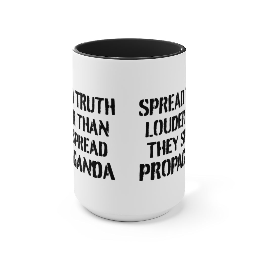 Spread Truth Louder Than Propaganda Mug - PatriotDepot.com