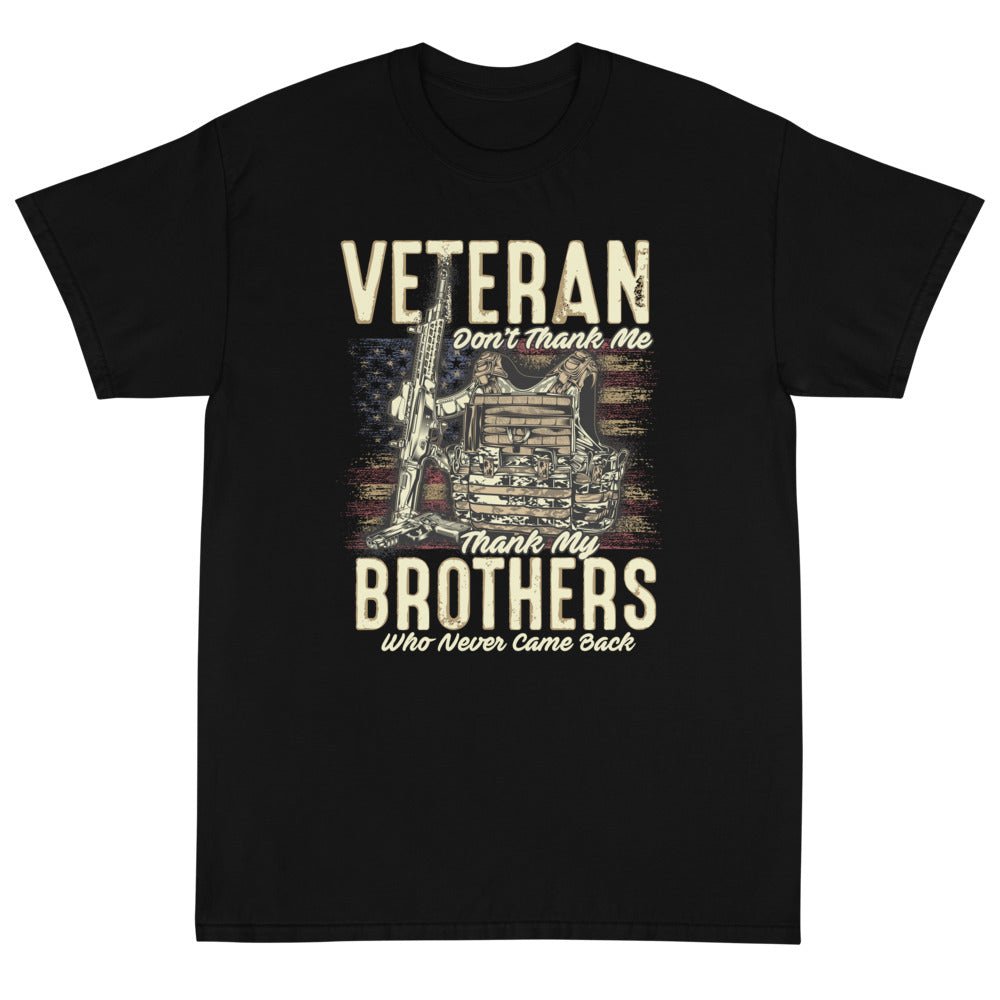 Thank My Brothers Unisex T-Shirt - PatriotDepot.com