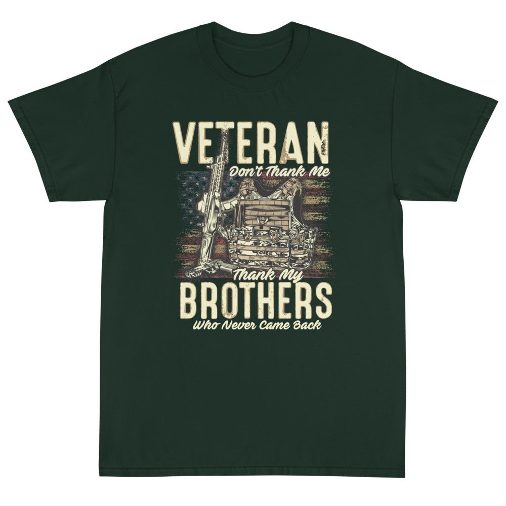 Thank My Brothers Unisex T-Shirt - PatriotDepot.com
