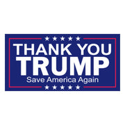 Thank You Trump Save America Again Bumper Sticker - PatriotDepot.com