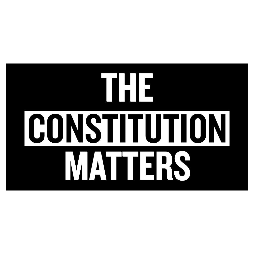 The Constitution Matters Bumper Sticker - PatriotDepot.com