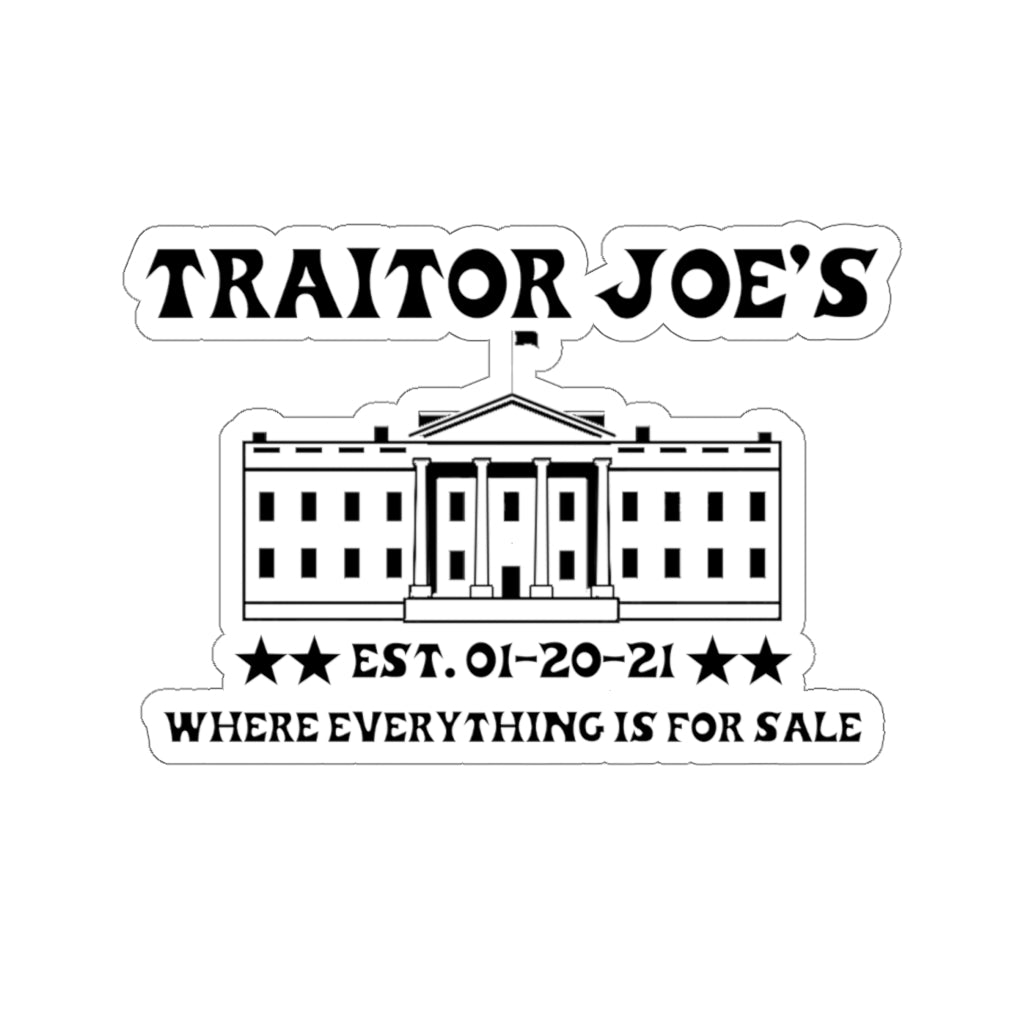 Traitor Joe's, Kiss - Cut Stickers (4 sizes) - PatriotDepot.com