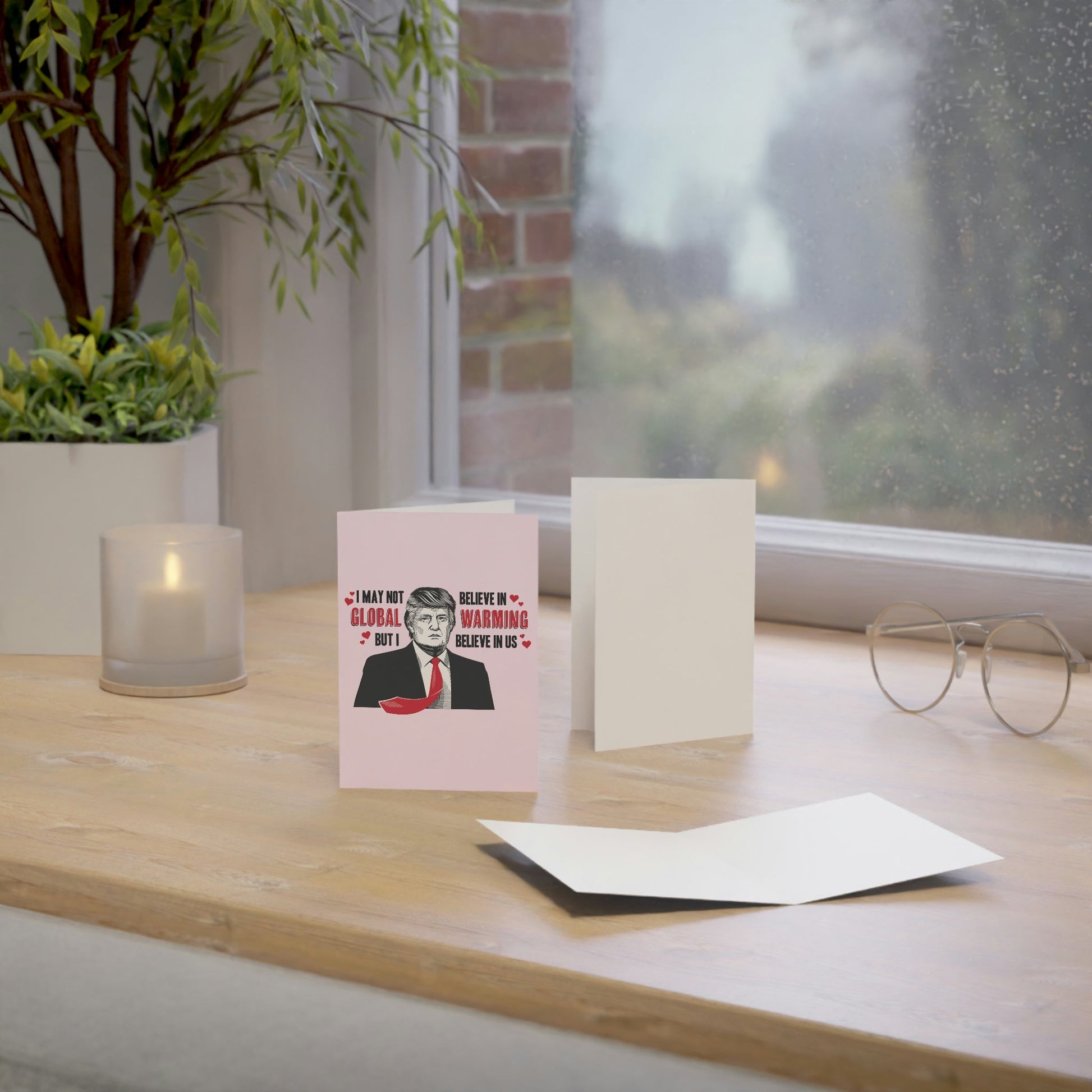 Trump "I May Not Believe In Global Warming But I Believe In Us" Greeting Cards (1, 10, 30, and 50pcs) - PatriotDepot.com