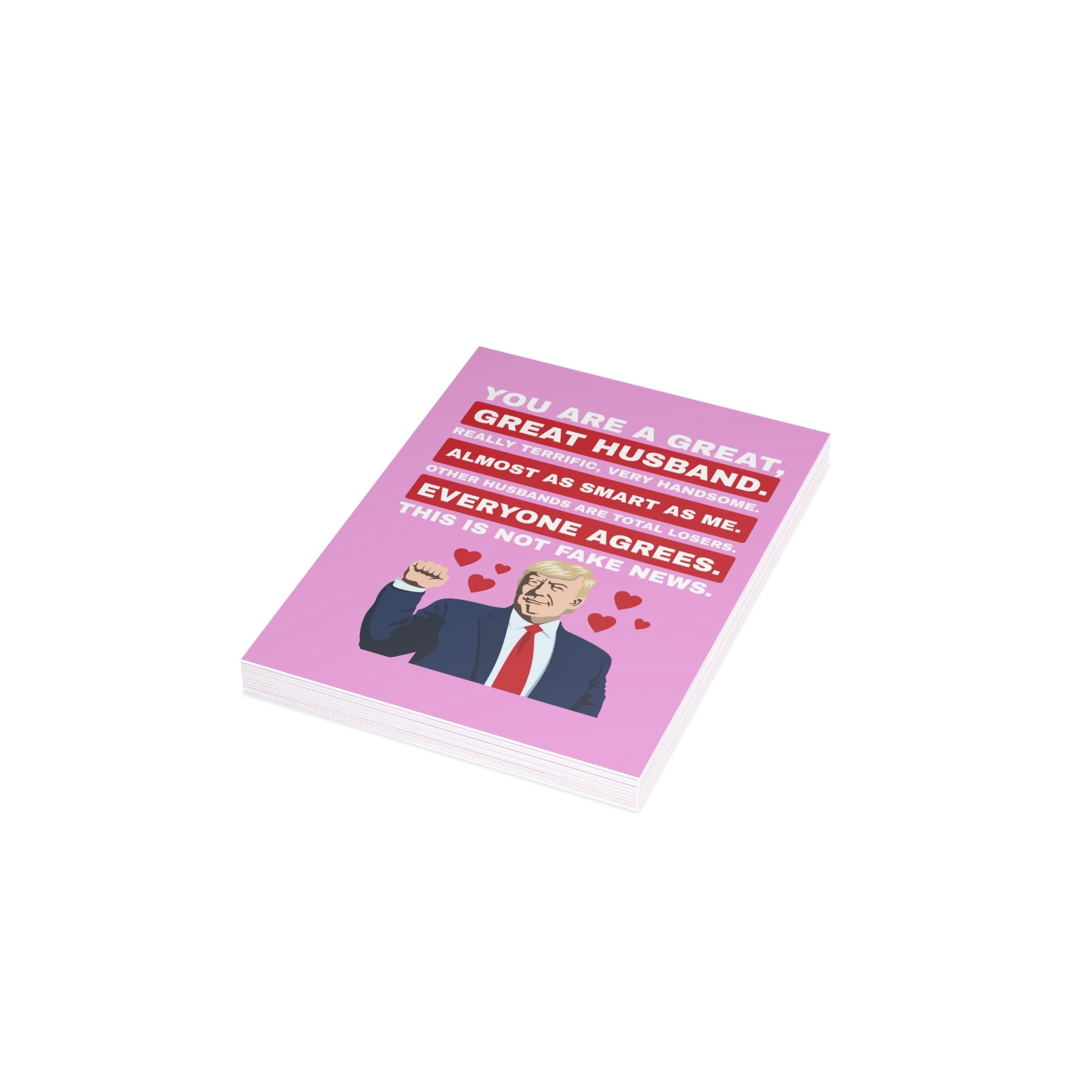 Trump: You are a Great Husband Greeting Cards (1, 10, 30, and 50pcs) - PatriotDepot.com