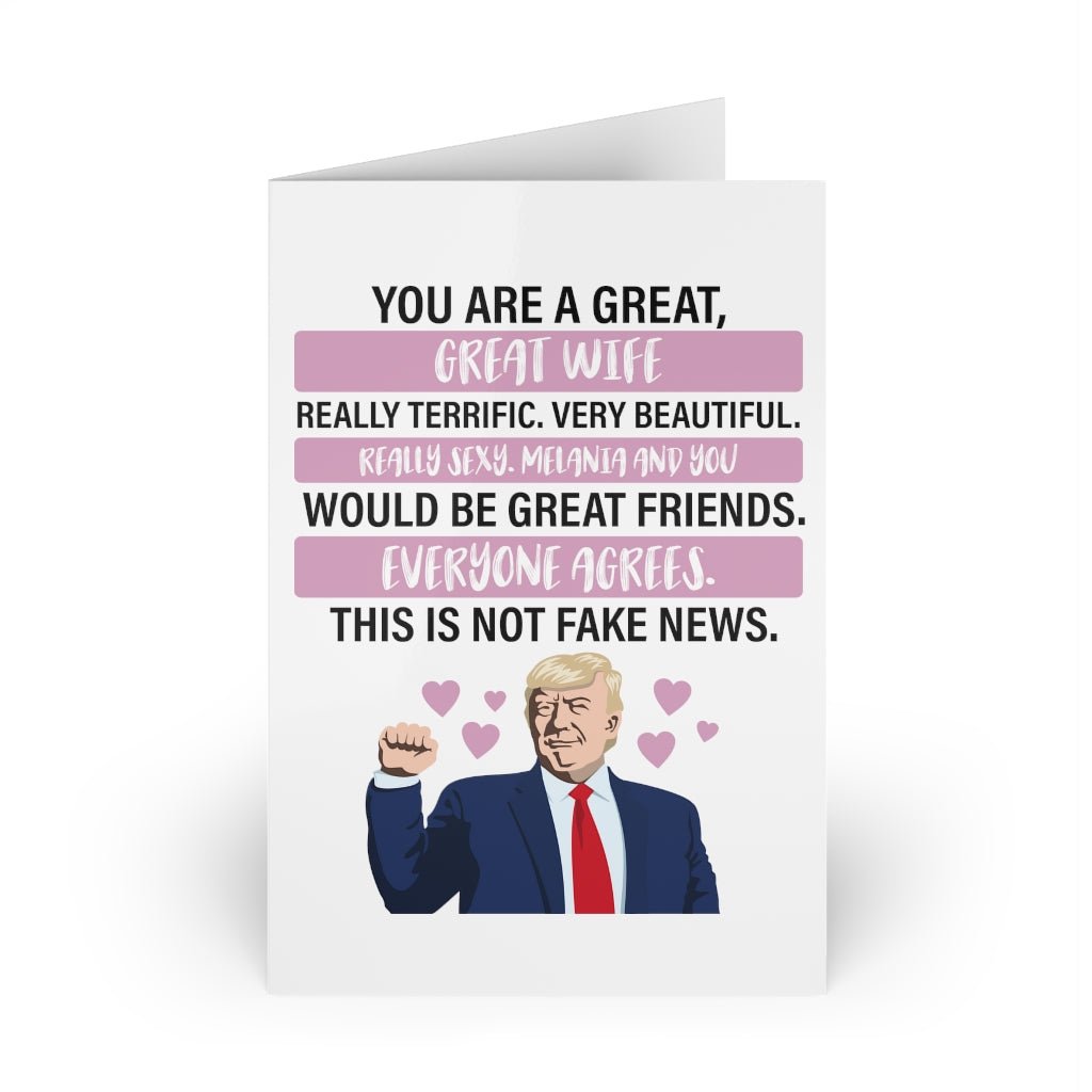 Trump: You are a Great Wife Custom Greeting Card - PatriotDepot.com