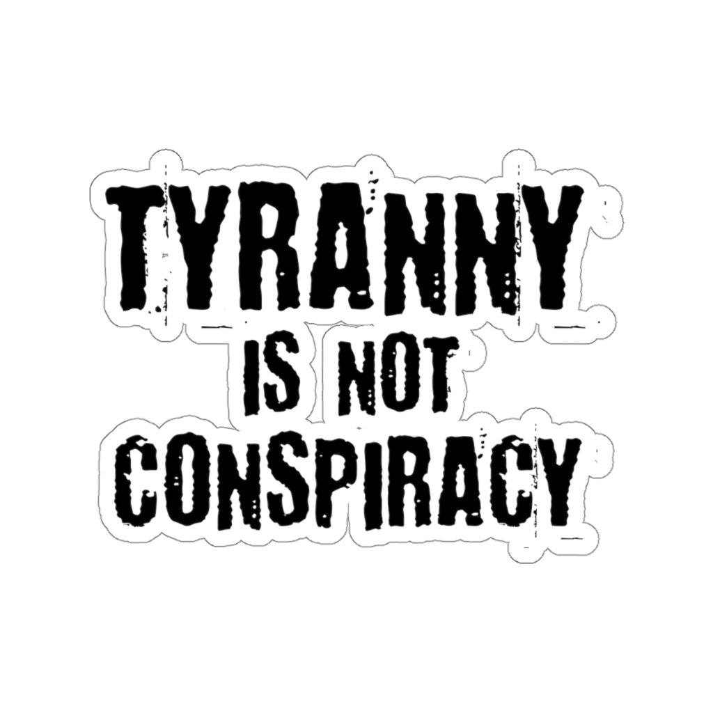 Tyranny Kiss - Cut Stickers (4 sizes) - PatriotDepot.com