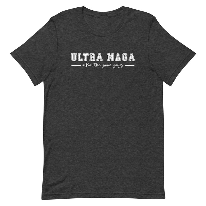 Ultra MAGA Unisex T-Shirt