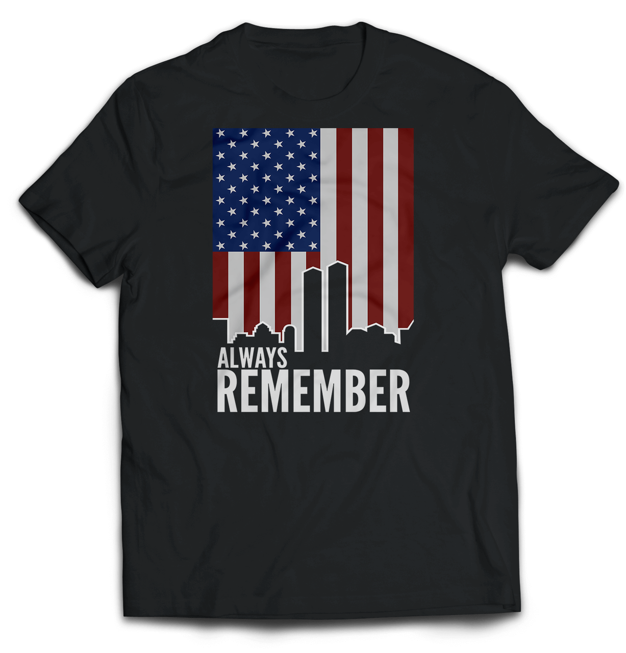 Always Remember 9/11 Unisex T-Shirt | Patriotic September 11th Tribute Tee