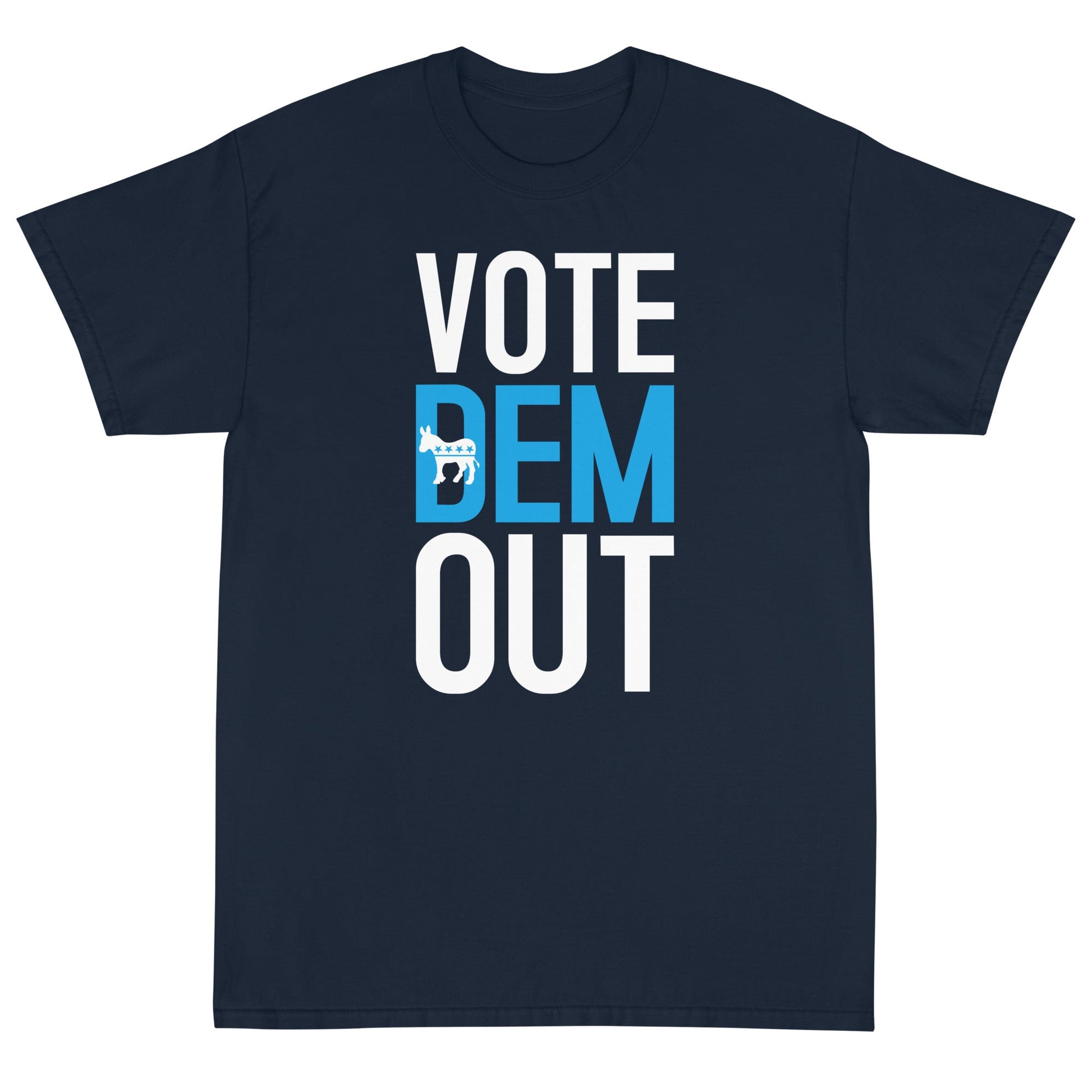 Vote Dem Out Unisex T-Shirt - PatriotDepot.com