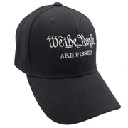We the People are Pissed Custom Embroidered Hat (Black) - PatriotDepot.com