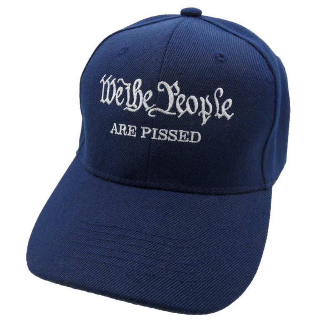 We the People Are Pissed Custom Embroidered Hat (Navy) - PatriotDepot.com
