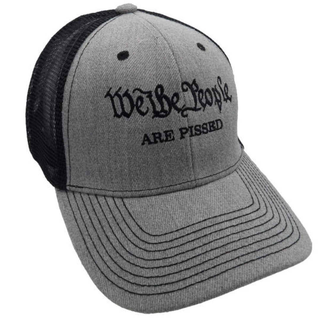 We the People are Pissed Trucker - Style Hat (Black/Gray) - PatriotDepot.com
