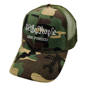 We the People are Pissed Trucker - Style Hat (Camo) - PatriotDepot.com
