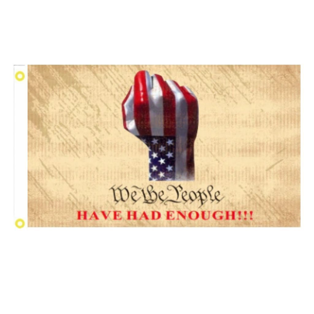 We the People Have Had Enough 3'x5' Flag (Distressed) - PatriotDepot.com