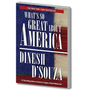 What’s so great about America Book (Paperback) by Dinesh D'Souza - PatriotDepot.com