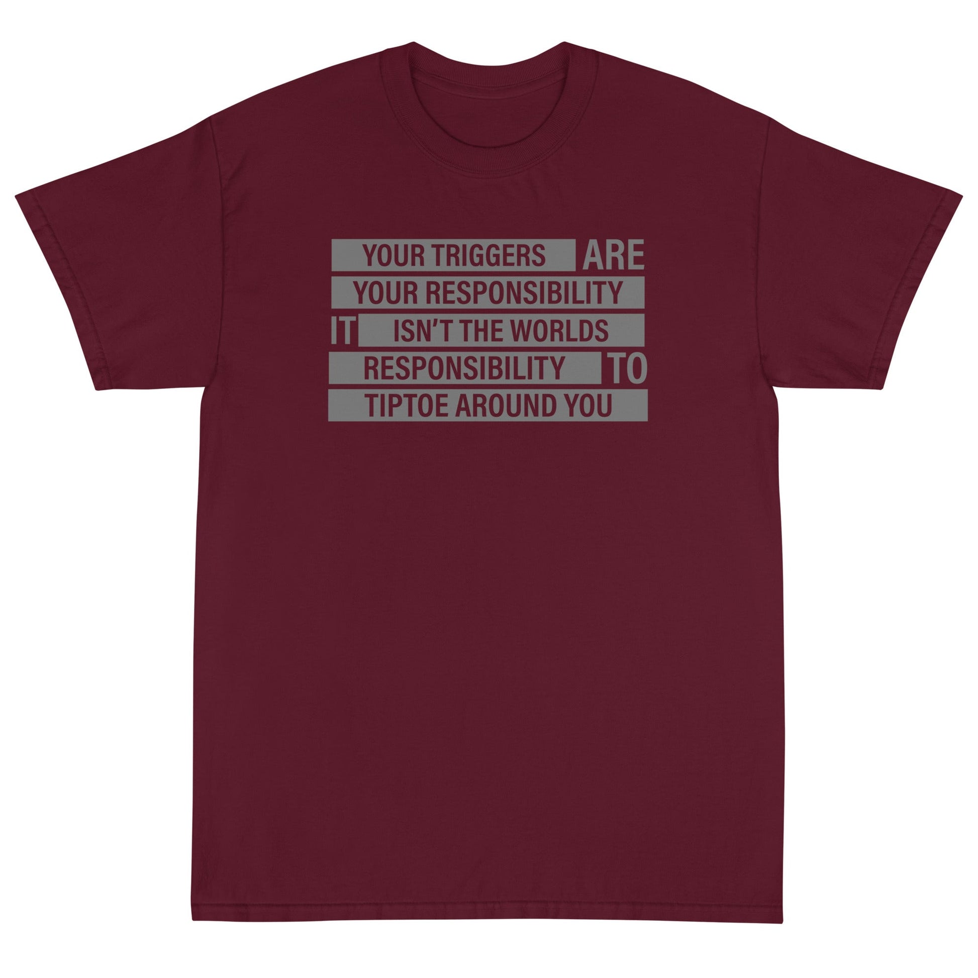 Your Triggers, Your Responsibility Unisex T-Shirt - PatriotDepot.com